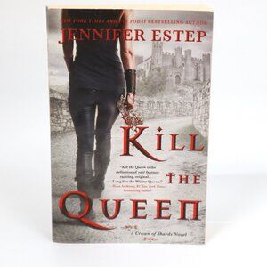Kill the Queen Paperback Jennifer Estep Crown of Shards Fantasy Action Adventure